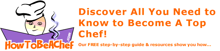 how to be a chef